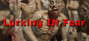 Lurking In Fear banner