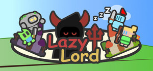 Lazy Lord: War on the Desktop banner