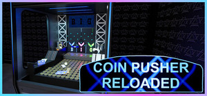 Coin Pusher Reloaded banner