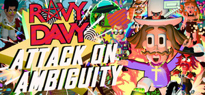 Ravy Davy: Attack on Ambiguity banner