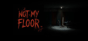 Not My Floor banner