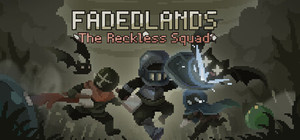 《Fadedlands: The Reckless Squad》X《Tinyfolks》 Bundle banner