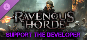 Ravenous Horde: Support The Developer banner