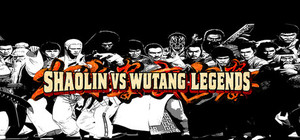 Shaolin vs Wutang Legends banner