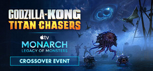 Godzilla x Kong: Titan Chasers banner