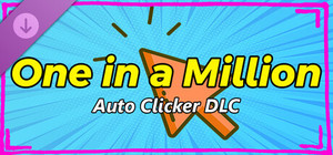 1 In a Million | A game of odds - Auto Clicker banner