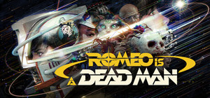 ROMEO IS A DEAD MAN banner