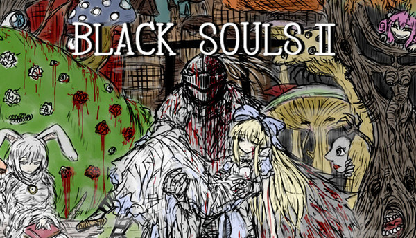BLACK SOULS II