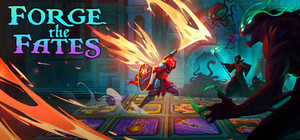 Forge the Fates banner