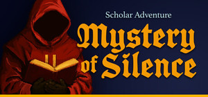 Scholar Adventure: Mystery of Silence banner
