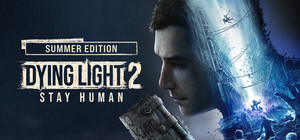 Dying Light 2: Stay Human Summer Edition banner
