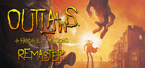 Outlaws + Handful of Missions: Remaster banner