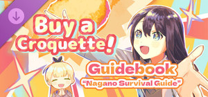 Buy a Croquette! - Guidebook“Nagano Survival Guide” banner