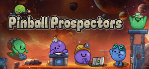 Pinball Prospectors banner