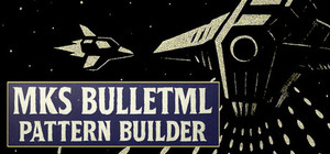 MKS BulletML Pattern Builder banner