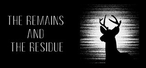 The Remains and The Residue banner