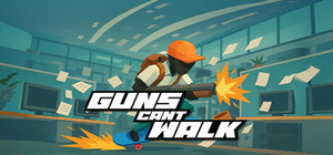 Guns Cant Walk banner