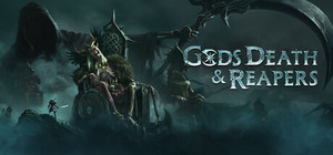 Gods, Death & Reapers banner