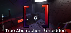 True Abstraction: Forbidden banner