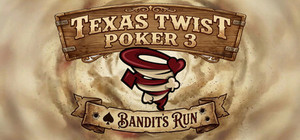 Texas Twist Poker 3 Bandit's Run banner