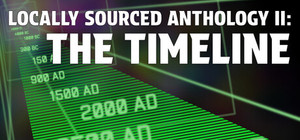 Locally Sourced Anthology II: The Timeline banner
