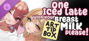 One Iced Latte With Your Breast Milk, Please! ~ ArtBook ~ [Tip Box] 💖 banner