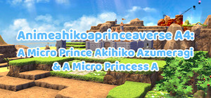 Aniahikoaexperiment A4A-Aver.AAA23082025AAA: A A Micro Prince Akihiko Aexp4 & A A Micro Princess A banner