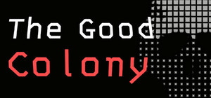 The Good Colony banner