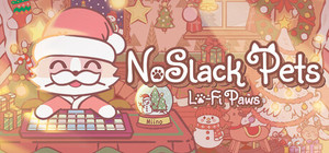 NoSlack Pets: Lo-Fi Paws banner