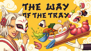The Way of the Tray banner