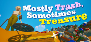 Mostly Trash Sometimes Treasure banner