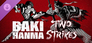 Two Strikes - Baki Hanma banner