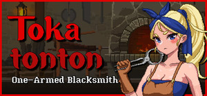 Tokatonton: One-Armed Blacksmith banner