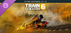 Train Sim World® 6: LNER Class A3 60103 Flying Scotsman Steam Loco Add-On banner