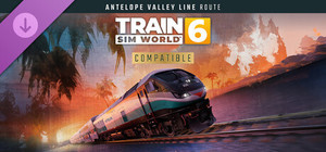 Train Sim World® 6: Antelope Valley Line: Los Angeles - Lancaster Route Add-On banner
