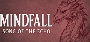 Mindfall: Song of the Echo banner