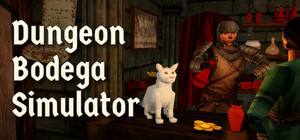 Dungeon Bodega Simulator banner