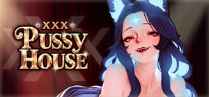 XXX Pussy House banner