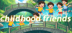 childhood friends banner