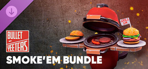 Bullet Yeeters - Smoke'em bundle banner
