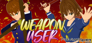 Pixel Game Maker Series WEAPON USER banner