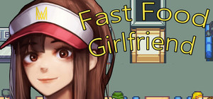 Fast Food Girlfriend banner