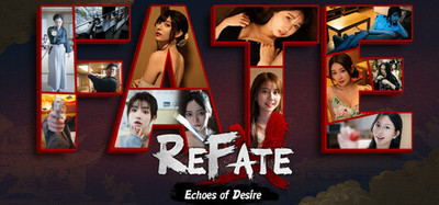 Refate: Echoes of Desire