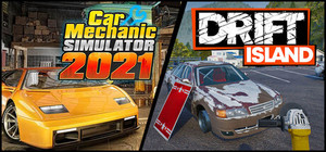 Drift Island and Car Mechanic Simulator 2021 banner