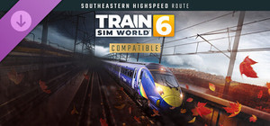 Train Sim World® 6: Southeastern Highspeed: London St Pancras - Ashford Intl & Faversham Route Add-On banner