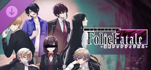 Folie Fatale -交錯ファナティシズム banner
