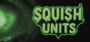 SQUISH Units banner