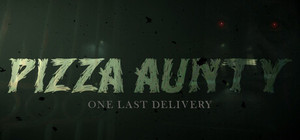 Pizza Aunty: One Last Delivery banner