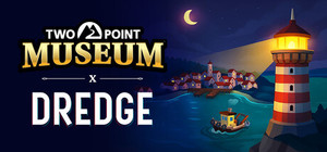Two Point Museum x Dredge banner