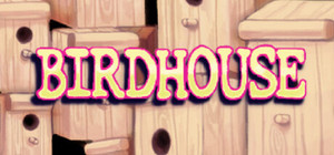 BIRDHOUSE banner